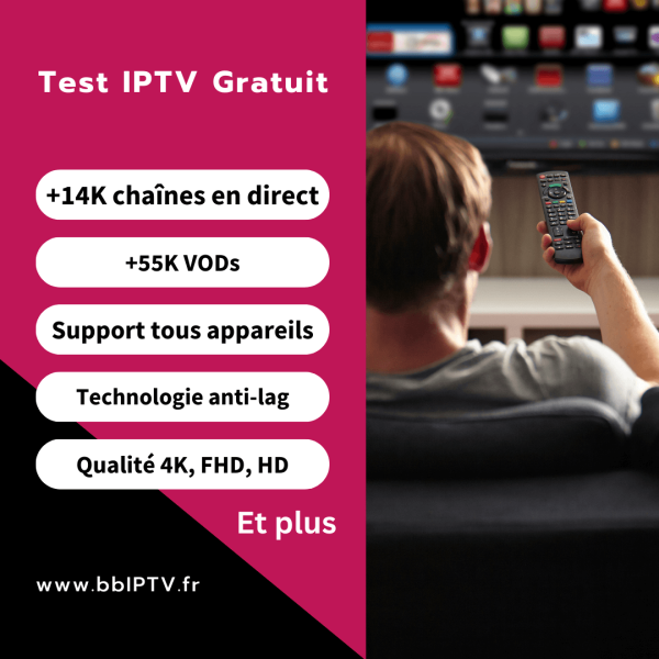 Test IPTV Gratuit - Code IPTV France